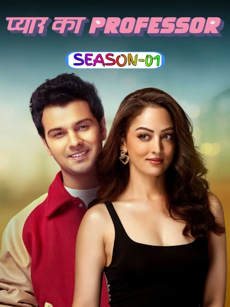 Free Filmy4web Pyar Ka Professor S01 (2025) Hindi Completed Web Series HEVC ESub