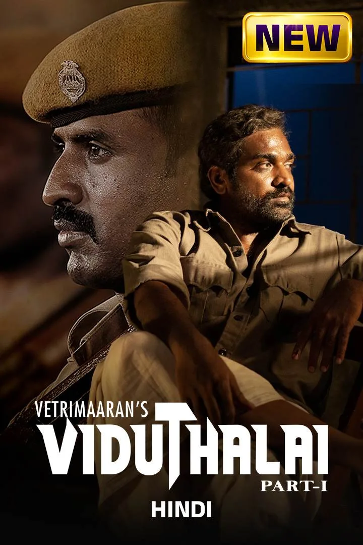 Free Viduthalai Part 1 (2023) (Hindi + Tamil) Dual Audio UnCut South Movie HD ESub